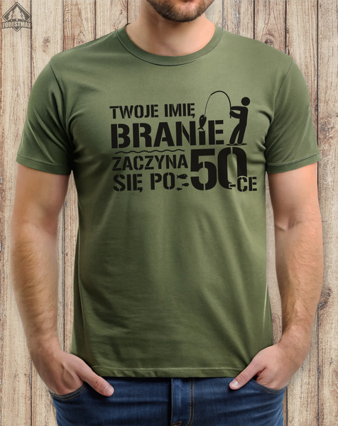 Wędkarska koszulka bawełniana T-shirt nadruk IMIĘ - BRANIE ZACZYNA SIĘ PO 50-tce