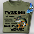 Wędkarska koszulka bawełniana T-shirt nadruk IMIĘ - NAJLEPSZY WĘDKARZ