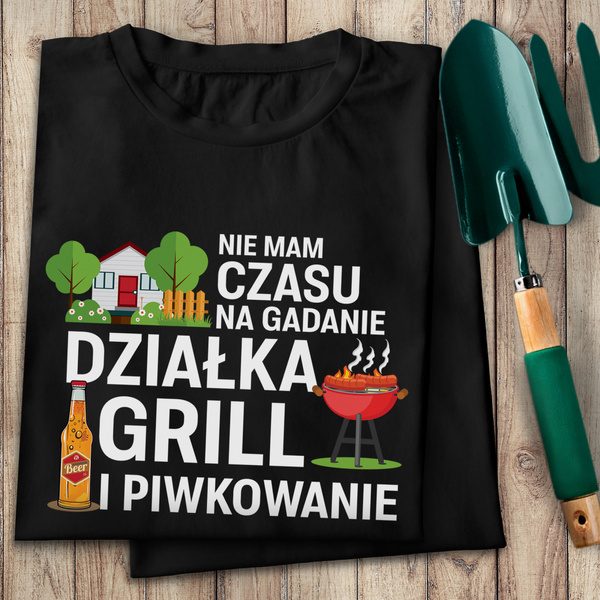 Koszulka bawełniana T-shirt nadruk NIE MAM CZASU NA GADANIE...