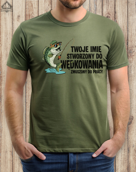 Wędkarska koszulka bawełniana T-shirt nadruk IMIĘ - STWORZONY DO WĘDKOWANIA