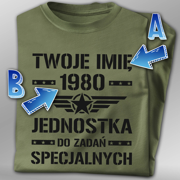 Koszulka T-shirt nadruk JEDNOSTKA SPECJALNA + IMIĘ I DATA URODZENIA